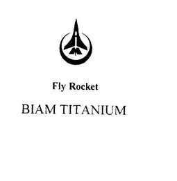 FLY ROCKET BIAM TITANIUM logo