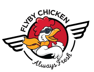 FLYBY CHICKEN ALWAYS FRESH logo