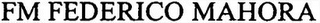 FM FEDERICO MAHORA logo