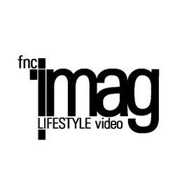 FNC IMAG LIFESTYLE VIDEO logo