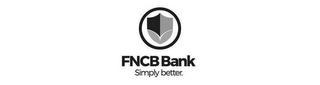 FNCB BANK SIMPLY BETTER. logo