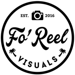 FO' REEL VISUALS EST. 2016 logo