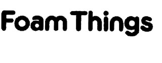 FOAM THINGS logo