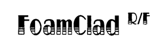 FOAMCLAD R/F logo