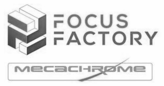 FOCUS FACTORY MECACHROME logo