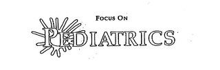FOCUS ON PEDIATRICS logo