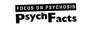 FOCUS ON PSYCHOSIS PSYCHFACTS logo