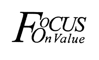 FOCUS ON VALUE