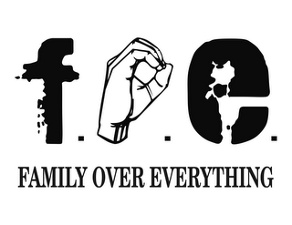F.O.E. FAMILY OVER EVERYTHING logo