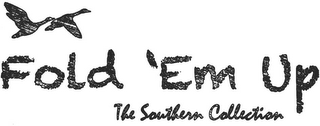 FOLD 'EM UP THE SOUTHERN COLLECTION logo