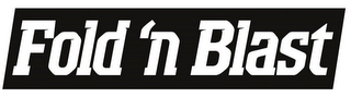 FOLD 'N BLAST logo