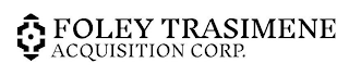 FOLEY TRASIMENE ACQUISITION CORP. logo