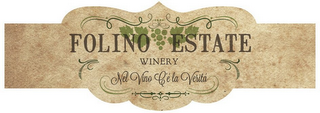 FOLINO ESTATE WINERY NEL VINO C'E LA VERITA logo