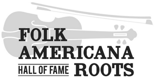 FOLK AMERICANA ROOTS HALL OF FAME logo