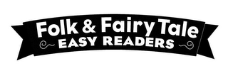 FOLK & FAIRY TALE EASY READERS logo