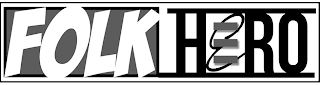 FOLK HERO logo