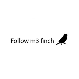 FOLLOW M3 FINCH logo