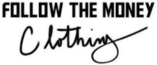 FOLLOW THE MONEY CLOTHING logo