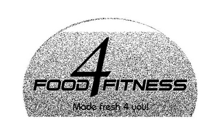 FOOD 4 FITNESS MADE FRESH 4 YOU! logo