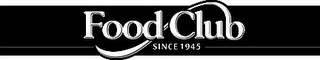 FOOD CLUB SINCE 1945 logo