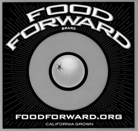 FOOD FORWARD BRAND FOODFORWARD.ORG CALIFORNIA GROWN logo