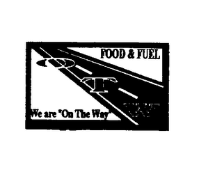 FOOD & FUEL OTW WE ARE "ON THE WAY" OTW, INC. ON THE WAY logo