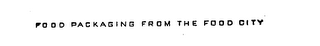 FOOD PACKAGING FROM THE FOOD CITY logo