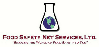 FOOD SAFETY NET SERVICES, LTD. "BRINGING THE WORLD OF FOOD SAFETY TO YOU" logo