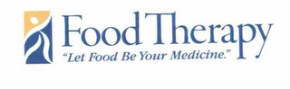 FOOD THERAPY "LET FOOD BE YOUR MEDICINE." logo