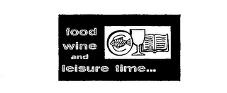 FOOD WINE AND LEISURE TIME logo
