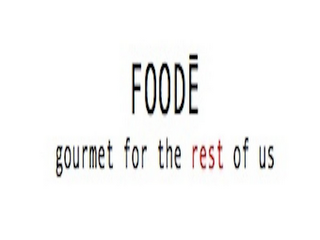FOODE GOURMET FOR THE REST OF US logo