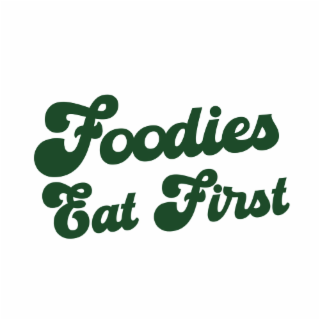 FOODIES EAT FIRST logo
