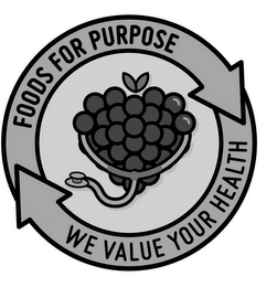 FOODS FOR PURPOSE WE VALUE YOUR HEALTH logo