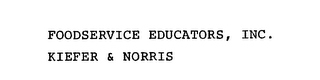 FOODSERVICE EDUCATORS, INC.  KIEFER & NORRIS logo