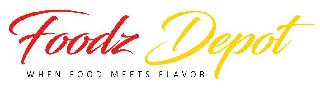 FOODZ DEPOT WHEN FOOD MEETS FLAVOR logo