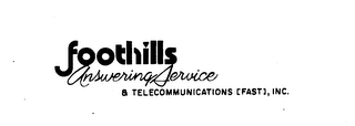 FOOTHILLS ANSWERING SERVICE & TELECOMMUNICATIONS (FAST), INC. logo