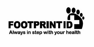 FOOTPRINTID ALWAYS IN STEP WITH YOUR HEALTH logo