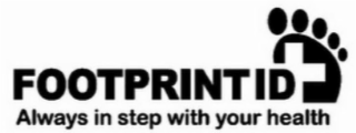 FOOTPRINTID ALWAYS IN STEP WITH YOUR HEALTH logo