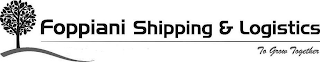 FOPPIANI SHIPPING & LOGISTICS TO GROW TOGETHER logo