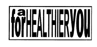 FOR A HEALTHIER YOU logo