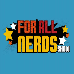 FOR ALL NERDS SHOW logo