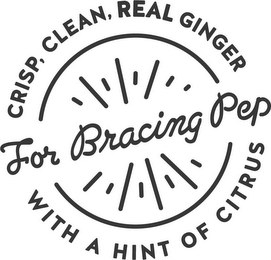 FOR BRACING PEP CRISP, CLEAN, REAL GINGER WITH A HINT OF CITRUS logo