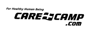 FOR HEALTHY HUMAN BEING CARECAMP.COM logo