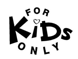FOR KIDS ONLY logo