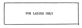 FOR LADIES ONLY logo