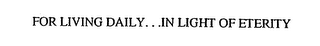 FOR LIVING DAILY... IN LIGHT OF ETERNITY logo