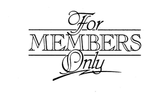 FOR MEMBERS ONLY logo