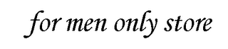 FOR MEN ONLY STORE logo