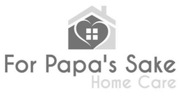 FOR PAPA'S SAKE HOME CARE logo