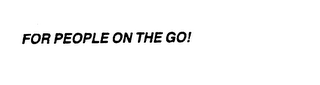 FOR PEOPLE ON THE GO! logo